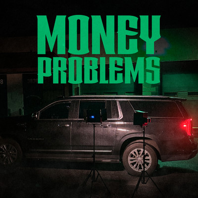 シングル/Money Problems (Sped Up) (Explicit)/Nino Paid／Lil Gray
