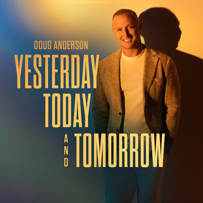 Thank God for Tomorrow/Doug Anderson