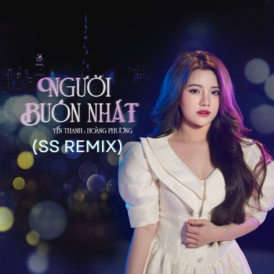 Nguoi Buon Nhat (SS Remix)/MeMe Media