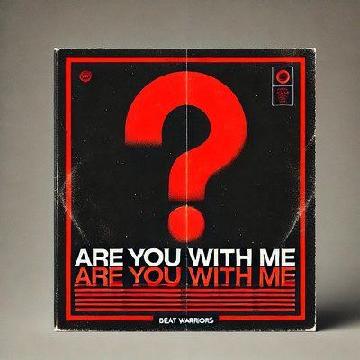 シングル/Are You With Me - INSTRUMENTAL/Beat Warriors