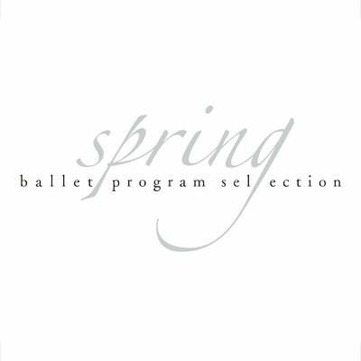 アルバム/Spring - Ballet Program Selection/Various Artists