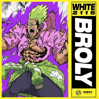 Broly (Explicit)/White 2115