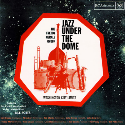Jazz Under The Dome/The Freddy Merkle Group