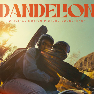 アルバム/Dandelion (Original Motion Picture Soundtrack)/Various Artists