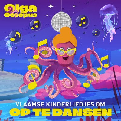 Er is er een jarig/Olga Octopus／Vlaamse kinderliedjes／Liedjes voor kinderen