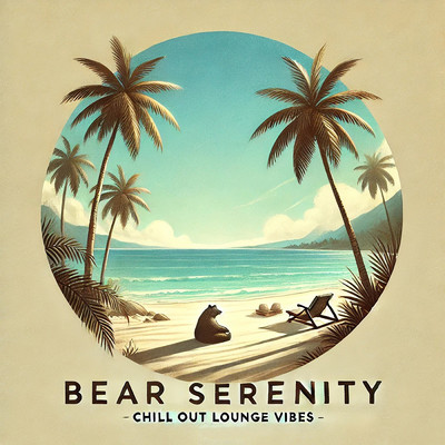 African Sunset Lounge (LOUNGE VERSION)/Bear Serenity