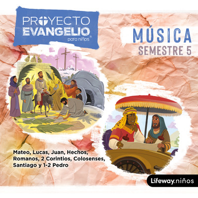 El Proyecto Evangelio para ninos, semestre 5: Paquete para el lider/Lifeway Kids Worship