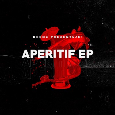 Aperitif EP/Deemz