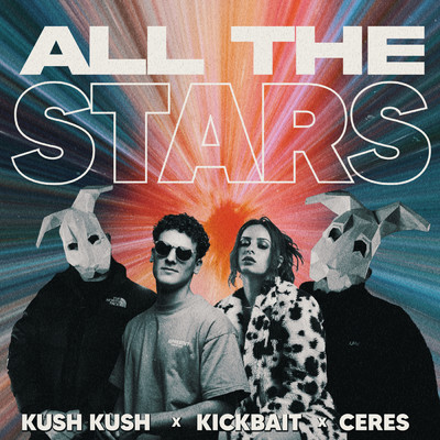 シングル/All The Stars/Kush Kush／Kickbait