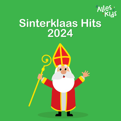 De Zak Van Sinterklaas/Sinterklaasliedjes Alles Kids