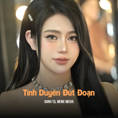 Tinh Duyen Dut Doan (SS Remix)/MeMe Media