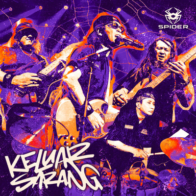 シングル/Keluar Sarang/Spider