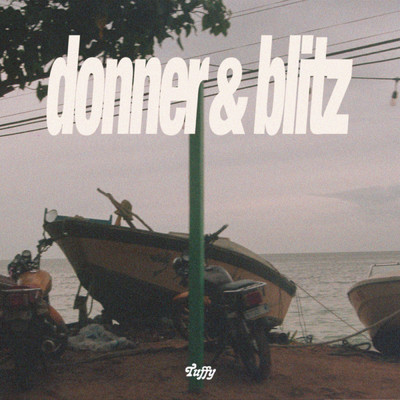 アルバム/donner & blitz/Tuffy