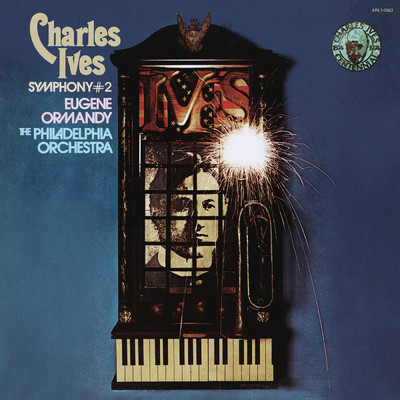 アルバム/Ives: Symphony No. 2 & Symphony No. 3 ”The Camp Meeting”/Eugene Ormandy