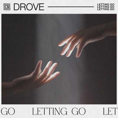 シングル/Letting Go/Drove