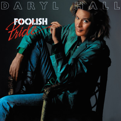 アルバム/Foolish Pride/Daryl Hall