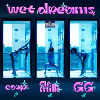 シングル/Wet Dreams (Explicit) feat.coop,gg/Flo Milli