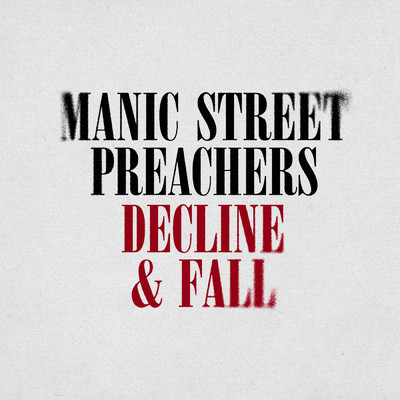 シングル/Decline & Fall/Manic Street Preachers