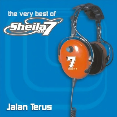 シングル/Jalan Terus/Sheila On 7