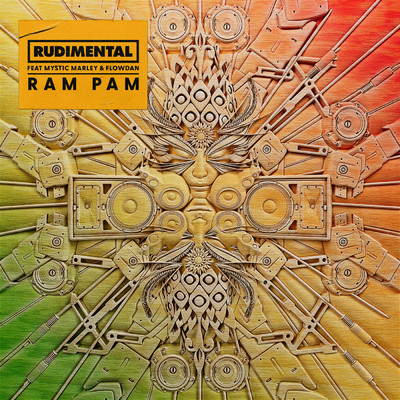 Ram Pam (Explicit) feat.Mystic Marley,Flowdan/Rudimental