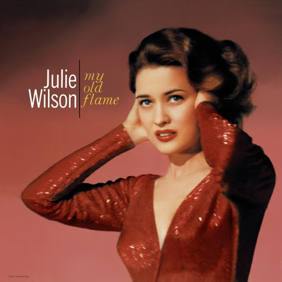 アルバム/My Old Flame/Julie Wilson