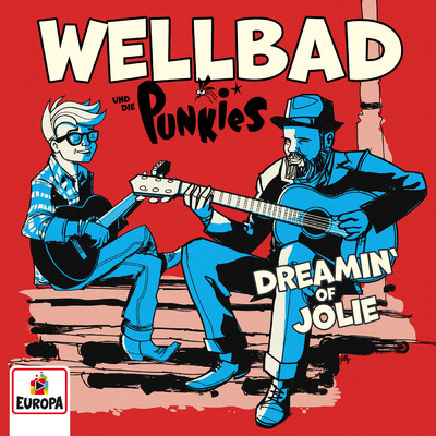 Dreamin' of Jolie (Single-Version)/WellBad