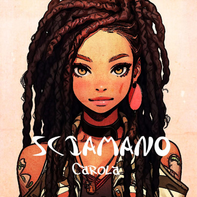 シングル/SCIAMANO/Carola
