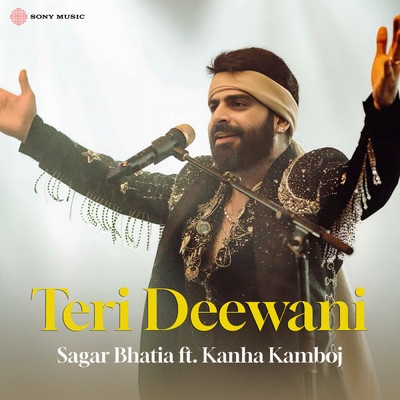 Teri Deewani (Sufi Version) feat.Kanha Kamboj/Sagar Bhatia