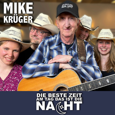 シングル/Die beste Zeit am Tag das ist die Nacht/Mike Kruger