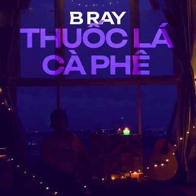 Thuoc La Ca Phe/B Ray