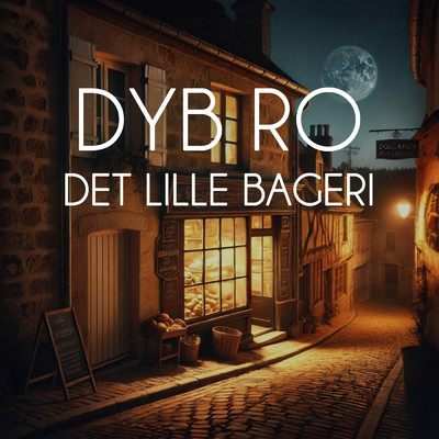 Det lille bageri - del 4 (Sovnige Fortaellinger)/Dyb Ro