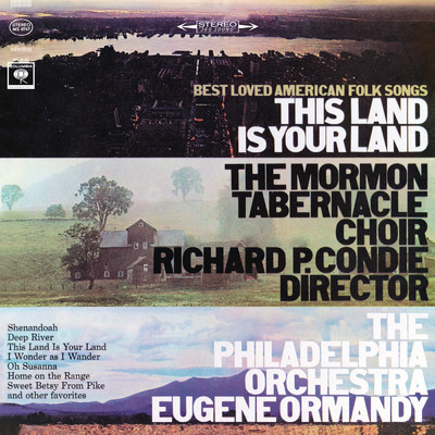 アルバム/Best Loved American Folk Songs: This Land is your Land/Eugene Ormandy／The Mormon Tabernacle Choir／The Philadelphia Orchestra