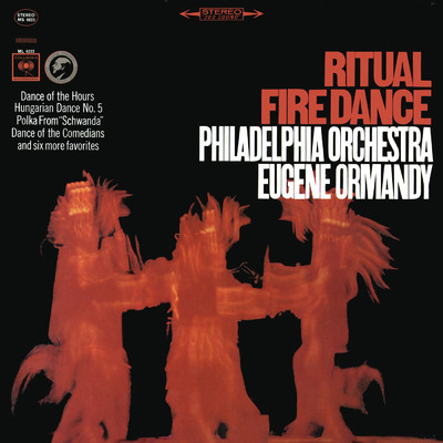 アルバム/Ritual Fire Dance/Eugene Ormandy／Philadelphia Orchestra