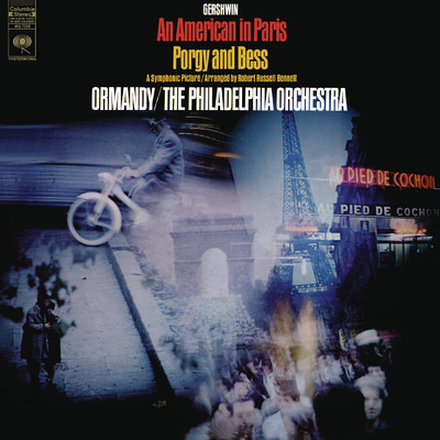 アルバム/Gershwin: An American in Paris & Porgy and Bess: A Symphonic Picture/Eugene Ormandy／The Philadelphia Orchestra