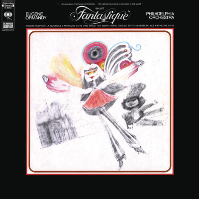 アルバム/Rossini: Ballet Fantastique - Adam: Giselle Ballet Suite -  Wine, Women & Song: Favorite Waltzes/Eugene Ormandy／The Philadelphia Orchestra