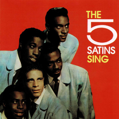 シングル/In the Still of the Night/The Five Satins