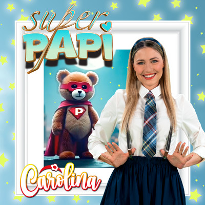 シングル/Superpapi/Carolina Benvenga