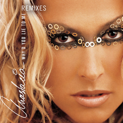 シングル/Why'd You Lie to Me/Anastacia