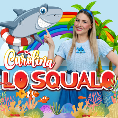 シングル/Lo Squalo/Carolina Benvenga