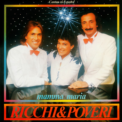 シングル/Porque Se Quiere El Amor(Spanische Version von ”Sara perche ti amo”)/Ricchi E Poveri