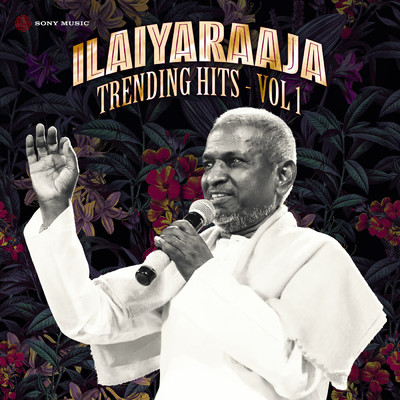 アルバム/Ilaiyaraaja Trending Hits, Vol. 01/Ilaiyaraaja