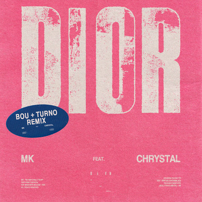 シングル/Dior(Bou & Turno Remix) feat.Chrystal/MK