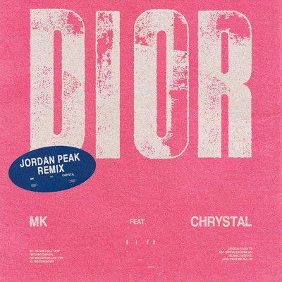 シングル/Dior(Jordan Peak Remix) feat.Chrystal/MK