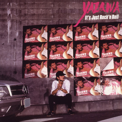 YAZAWA It's Just Rock'n Roll (50th Anniversary Remastered)/矢沢永吉