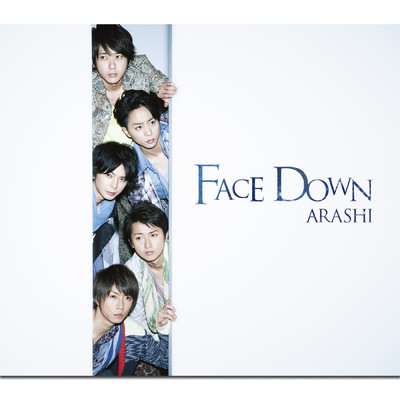シングル/Face Down/嵐