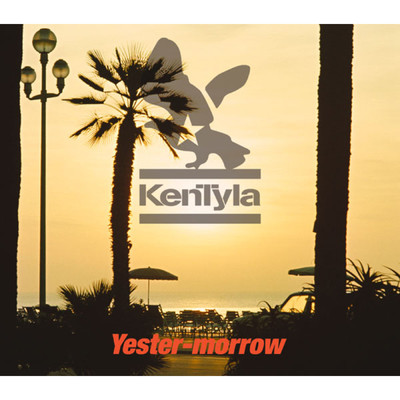 アルバム/Yester-morrow/KenTyla