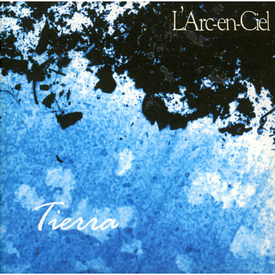 アルバム/Tierra (Remastered 2022)/L'Arc～en～Ciel