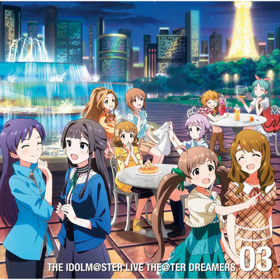 THE IDOLM@STER LIVE THE@TER DREAMERS 03/Various Artists