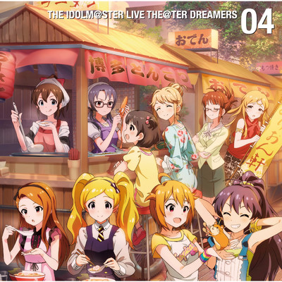 THE IDOLM@STER LIVE THE@TER DREAMERS 04/Various Artists