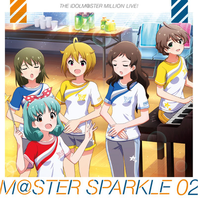THE IDOLM@STER MILLION LIVE！ M@STER SPARKLE 02/Various Artists